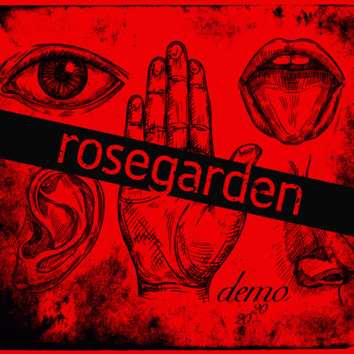 Rosegarden : Demo Czasów Zarazy 2020